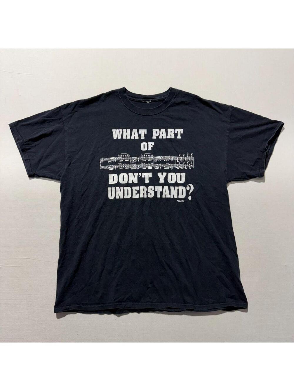 What Part Of Don't You Understand Band T-Shirt